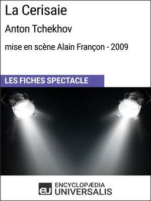 cover image of La Cerisaie (Anton Tchekhov - mise en scène Alain Françon - 2009)